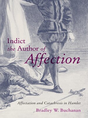 cover image of Indict the Author of Affection